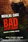 Filme: Bad Lieutenant: Port of Call New Orleans